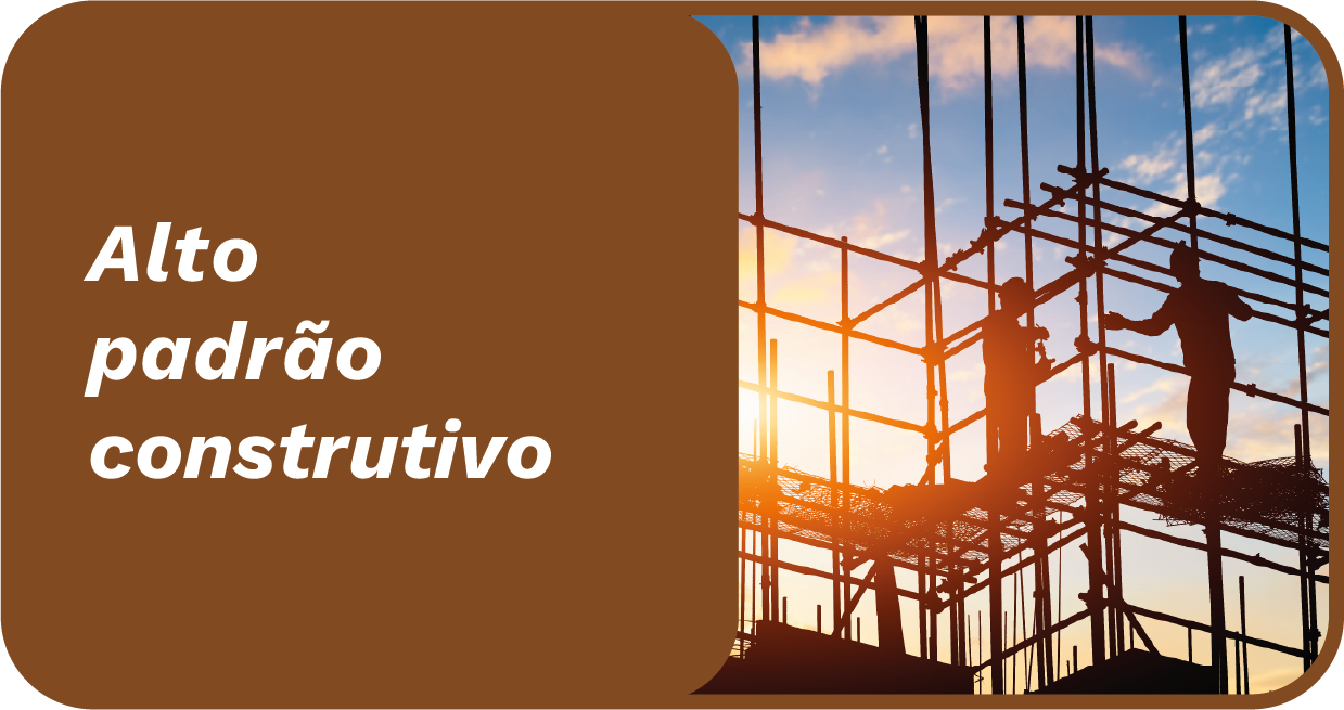 Alto padrão construtivo